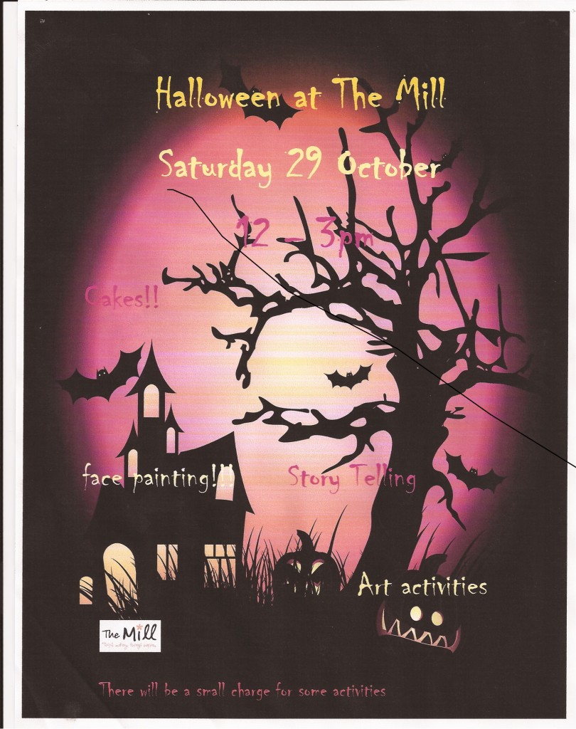 Please feel free to come and join out 'Halloween at The Mill' workshop on Saturday 29th October where you can take part in various art activities as well as face painting and story telling. 