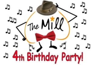 Join us at the Mill's 4th birthday party