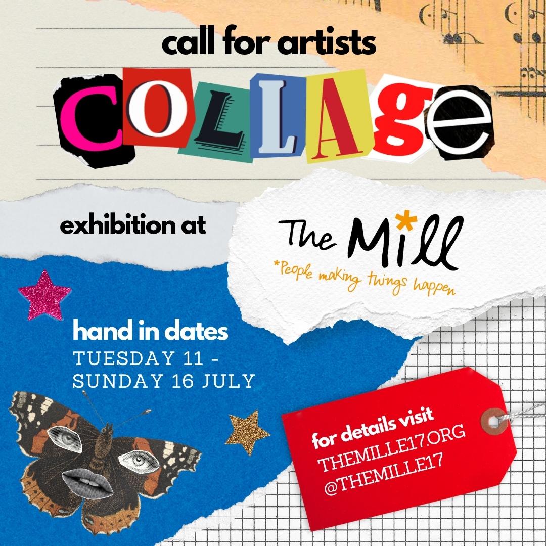 Collage Exhibition - call out for submissions and hand-in dates