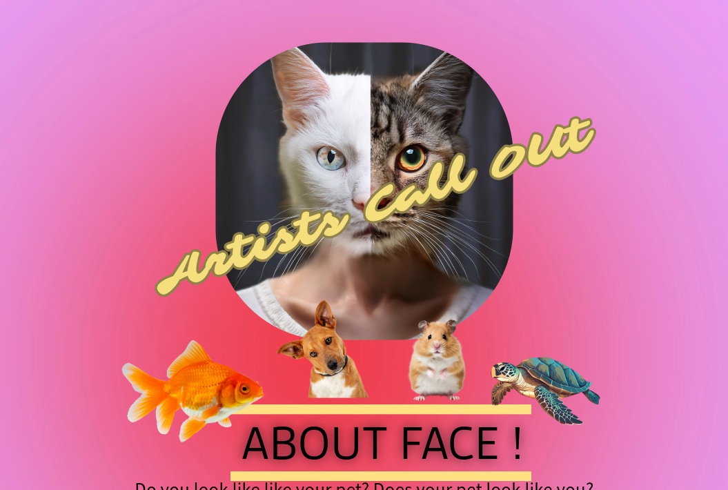 A B O U T F A C E ! <br>dates for submitting works for our next exhibition